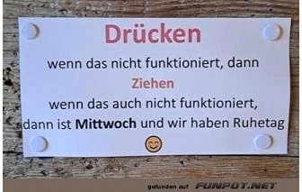 Schild - drcken - ziehen - Ruhetag